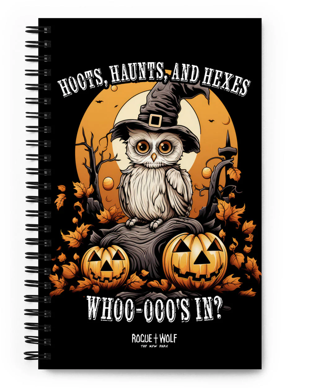 Hoots, Haunts, and Hexes Spiral Notebook